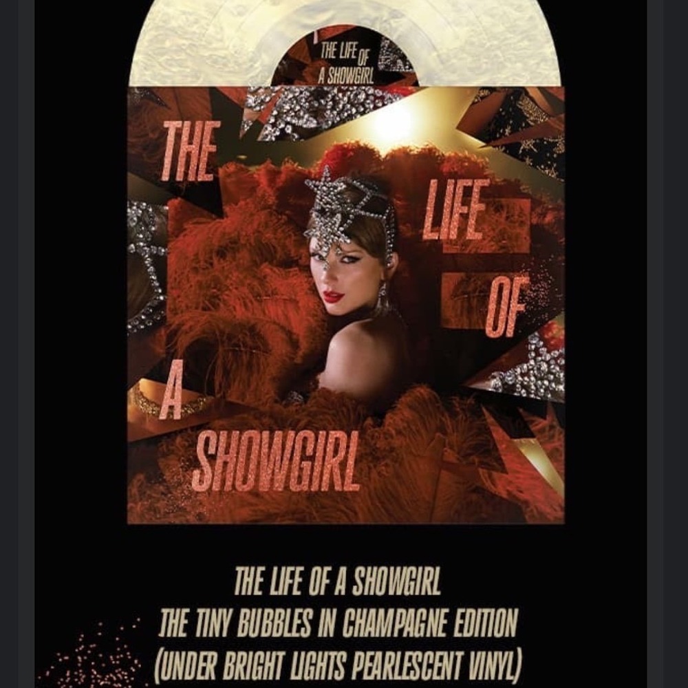 The Life of a Showgirl Tiny Bubbles Champagne Edition Under Bright Lights Vinyl